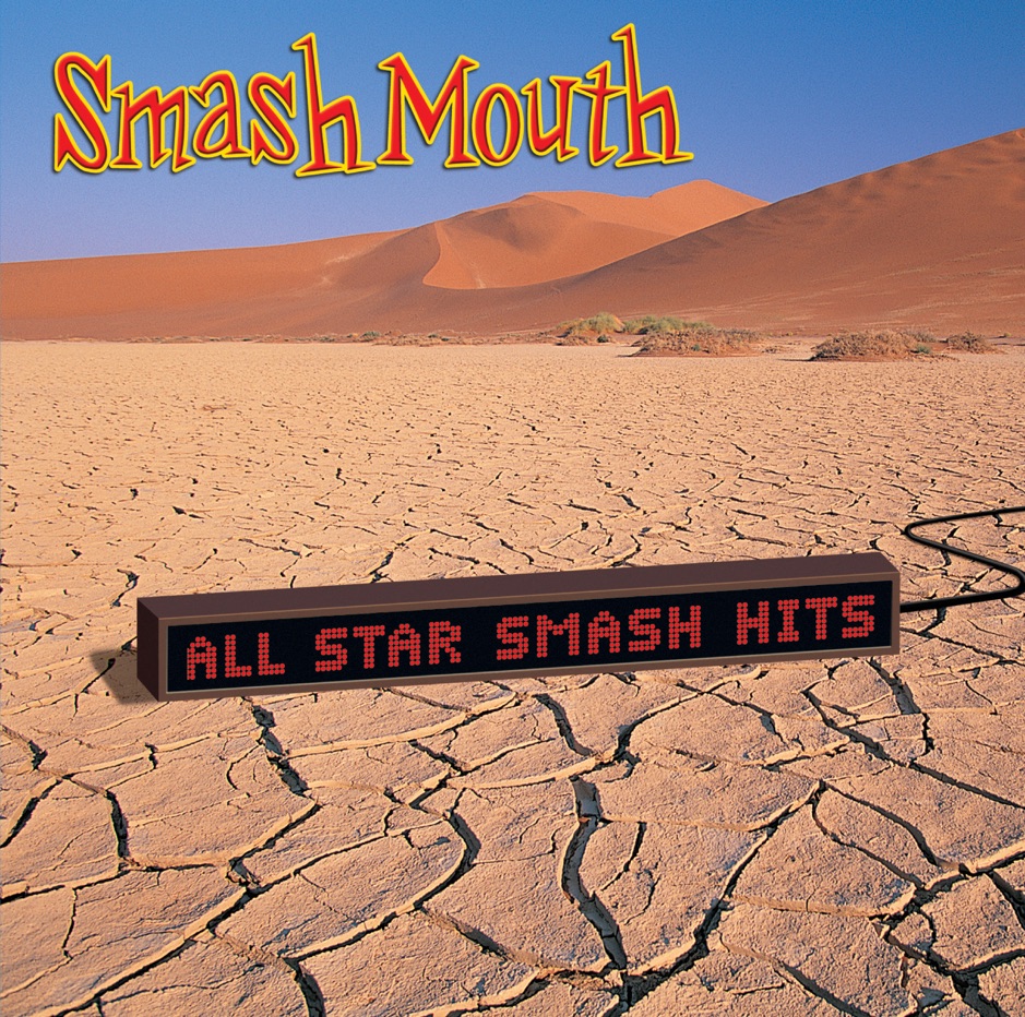 Smash Mouth - All Star Smash Hits